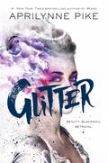 Glitter (Glitter #1) by Aprilynne Pike
