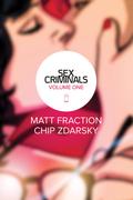 Sex Criminals, Vol. 1 (Sex Criminals #1) by Matt Fraction