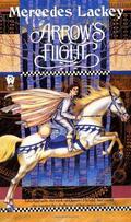Arrow's Flight by Mercedes Lackey