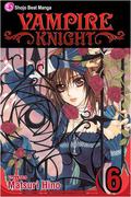 Vampire Knight, Vol. 6 by Matsuri Hino