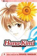Hana-Kimi: For You in Full Blossom, Vol. 2 by Hisaya Nakajo