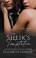 The Sheik's Temptation by Elizabeth Lennox