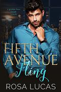 Fifth Avenue Fling (Billionaires in Charge #1) by Rosa Lucas