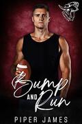 Bump and Run by Piper James
