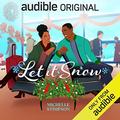 Let It Snow by Jurnee Smollett