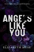 Angels Like You (The Pembrooke Firm #1) by Elizabeth Muse
