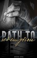 Path To Redemption by TheFeveredBookaholic