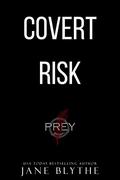 Covert Risk by Jane Blythe