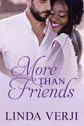 More Than Friends by Linda Verji