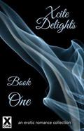 Xcite Delights - Book One by Lana Fox