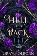 Hell and Back by Gray Holborn