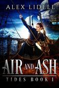 Air and Ash by Alex Lidell