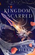 A Kingdom Scarred (Fae of Tíria #1) by K.A. Riley