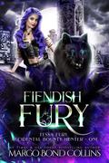 Fiendish Fury by Margo Bond Collins