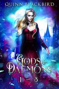 Gods and Daemons 1 by Quinn Blackbird