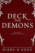Deck the Demons (Half-Blood Huntress Chronicles #0.5) by Graceley Knox