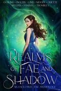Realms of Fae and Shadow by Stacey Trombley