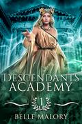 Descendants Academy by Belle Malory