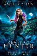 Revenge Hunter by Amelia Shaw