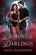 Demons and Darlings by Emily Blackwood