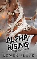 Alpha Rising (Wolf Trials #1) by Rowen Black
