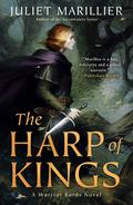 The Harp of Kings by Juliet Marillier