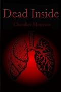 Dead Inside by Chandler Morrison