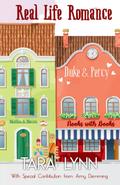 Real Life Romance: Duke and Percy by Tara Lynn