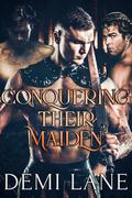 Conquering Their Maiden (Kavari Masters #2) by Demi Lane