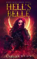 Hell's Belle by Eve Newton