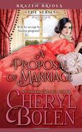 A Proposal of Marriage by Cheryl Bolen