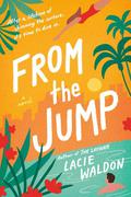 From the Jump by Lacie Waldon
