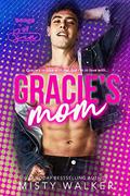 Gracie's Mom (Songs of Sin) by Misty Walker