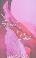 Sweet & Sour by Sedona Rose