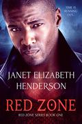 Red Zone Discovered (Red Zone #1) by Janet Elizabeth Henderson