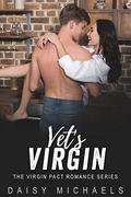 Vet's Virgin (The Virgin Pact - Book #12) by Daisy Michaels