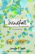 Windfall by Jennifer E. Smith