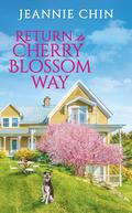 Return to Cherry Blossom Way (Blue Cedar Falls #2) by Jeannie Chin