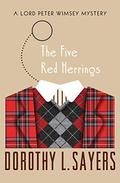 The Five Red Herrings (Lord Peter Wimsey #6) by Dorothy L. Sayers