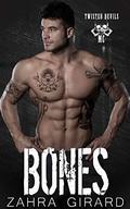 Bones (Twisted Devils MC #17) by Zahra Girard