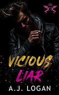 Vicious Liar: A Dark High School Girl Bully Romance (Saint Juliet Academy #2) by A.J. Logan