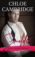 SMOLDER: Harper Springs Romance 2 by Chloe Cambridge