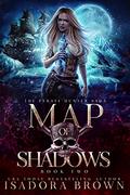 Map of Shadows (The Pyrate Hunter Saga #2) by Isadora Brown