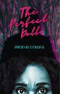 The Perfect Doll by Phoenix Collins
