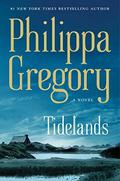 Tidelands (The Fairmile #1) by Philippa Gregory