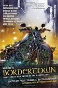 Welcome to Bordertown (Borderland #8) by Cassandra Campbell