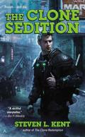 The Clone Sedition (Rogue Clone #8) by Steven L. Kent