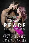 Seeking Peace by Crystal Daniels, Sandy Alvarez