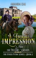 A Favorable Impression by Amanda Kai