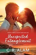 Unexpected Entanglement (The Echo #3) by C.R. Alam